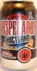 Desperados Nocturno